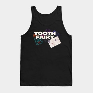 Tooth Fairy Tank Top